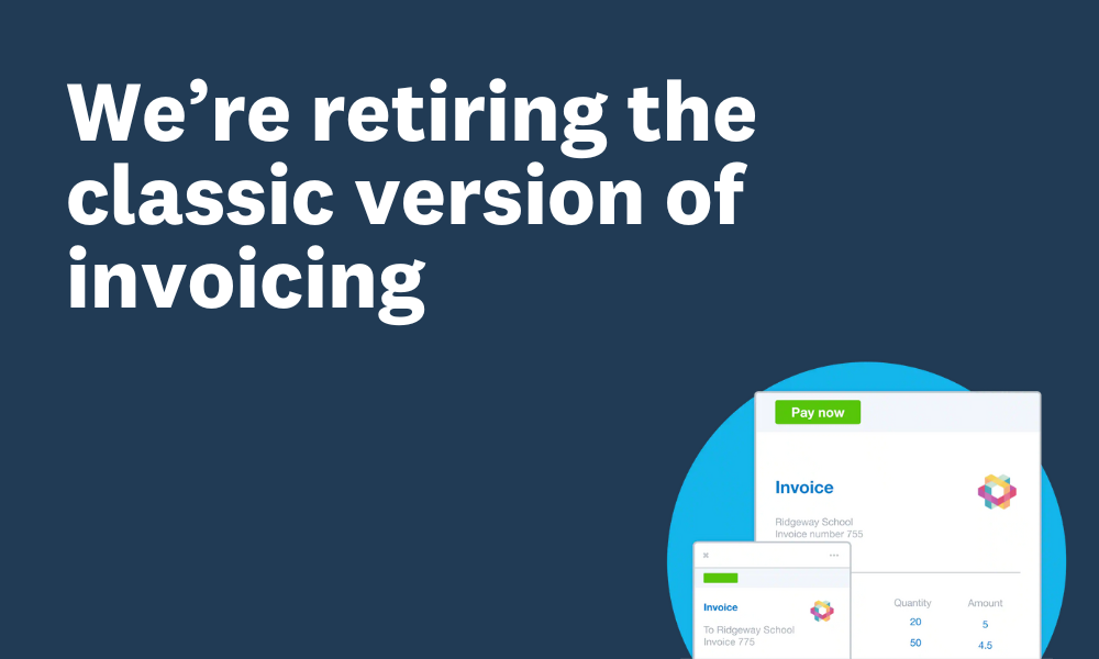 Were-retiring-the-classic-version-of-invoicing